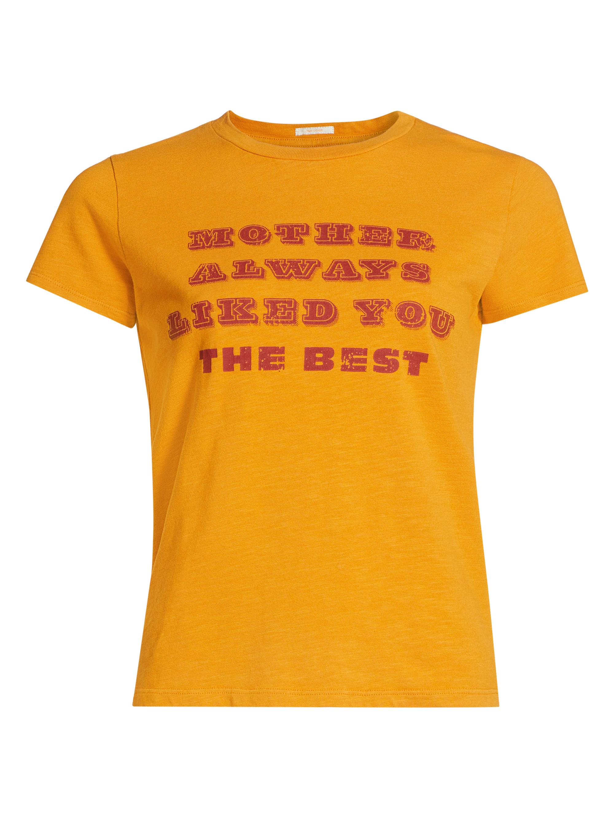 Mother Women's The Lil Sinful Liked You Best Cotton T-Shirt - You The Best