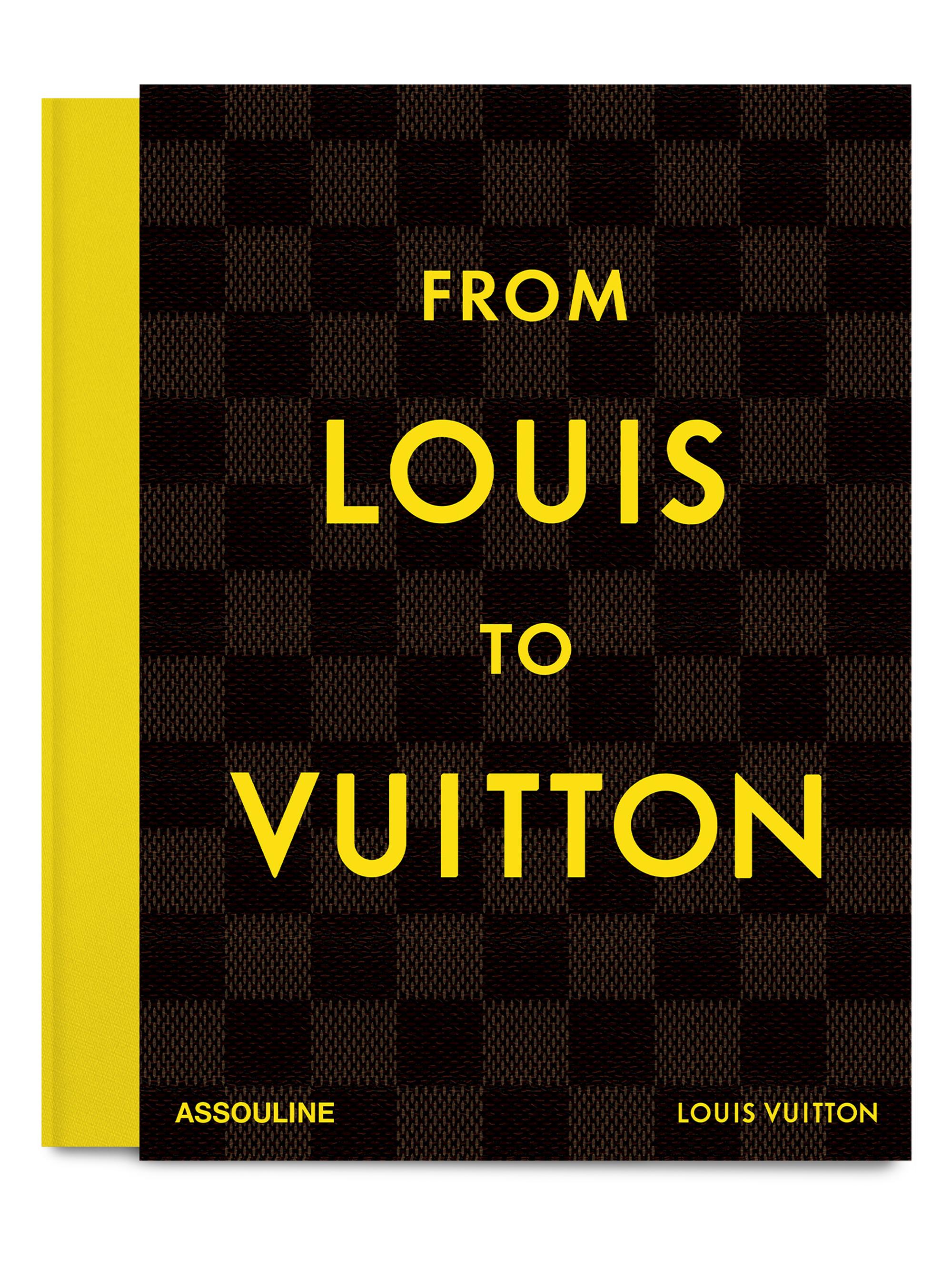 Assouline ''From Louis To Vuitton'' Hardcover Book