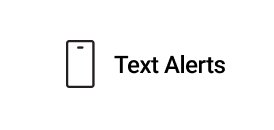 Get Text Alerts