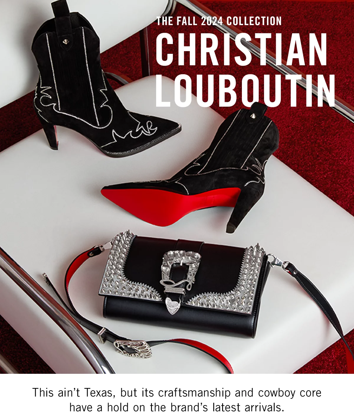 Saks Fifth Avenue How Christian Louboutin does cowboy core Campaign Buzz