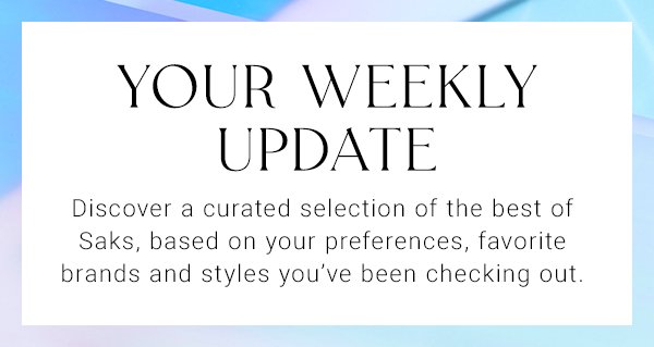 Your Weekly Update